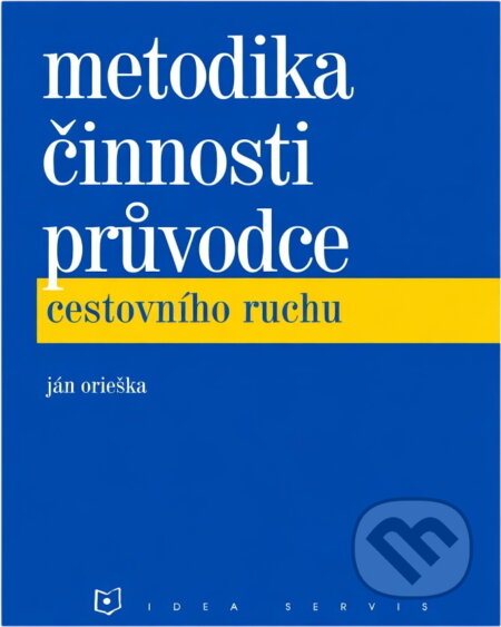 Kniha: Metodika činnosti průvodce cestovního ruchu (Ján Orieška a Mirko Melichárek). Idea servis, 1999 Kniha: Metodika činnosti průvodce cestovního ruchu (Ján Orieška a Mirko Melichárek). Idea servis, 1999
