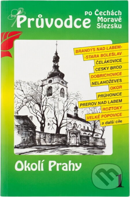 Kniha: Okolí Prahy (Petr David, Vladimír Soukup a Petr Hloušek). , 1999 Kniha: Okolí Prahy (Petr David, Vladimír Soukup a Petr Hloušek). , 1999