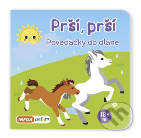 Kniha: Prší, prší (INFOA). INFOA, 2023 Kniha: Prší, prší (INFOA). INFOA, 2023