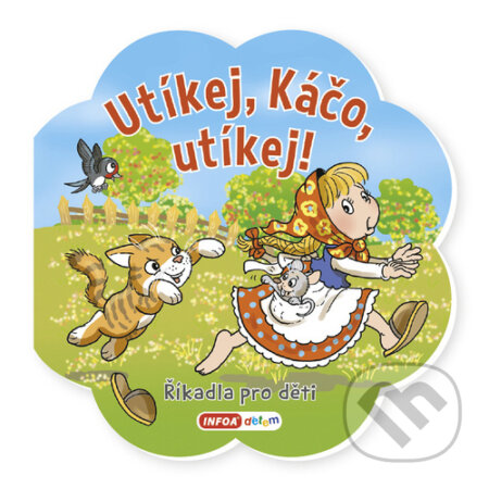 Kniha: Utíkej Káčo, utíkej! (INFOA). INFOA, 2023 Kniha: Utíkej Káčo, utíkej! (INFOA). INFOA, 2023