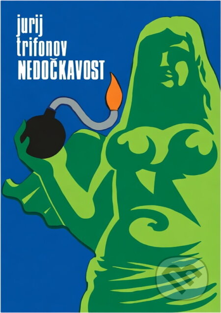 Kniha: Nedočkavost (Jurij Valentinovič Trifonov). Svoboda, 1977 Kniha: Nedočkavost (Jurij Valentinovič Trifonov). Svoboda, 1977