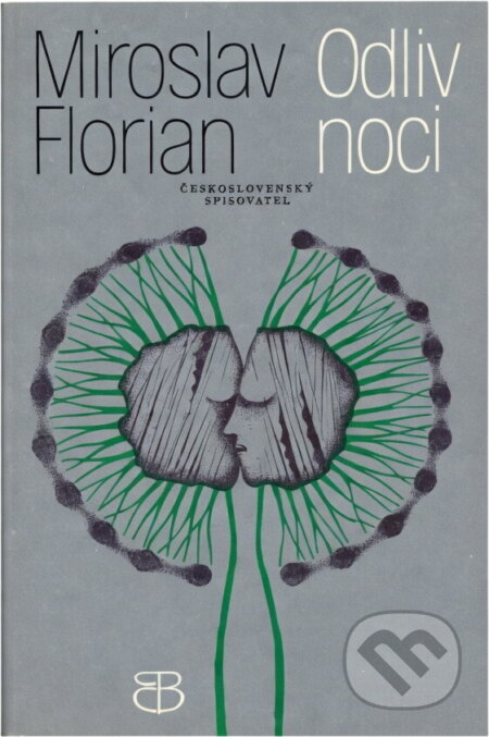 Kniha: Odliv noci (Miroslav Florian). Československý spisovatel, 1980 Kniha: Odliv noci (Miroslav Florian). Československý spisovatel, 1980