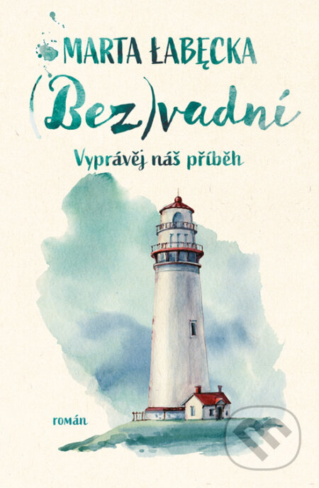 E-kniha: (Bez)vadní (Marta Łabęcka). Red, 2023 E-kniha: (Bez)vadní (Marta Łabęcka). Red, 2023