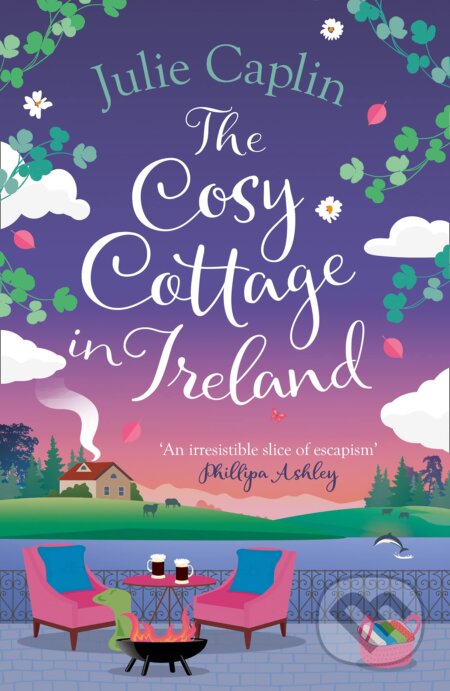 Kniha: The Cosy Cottage in Ireland (Julie Caplin). HarperCollins Publishers, 2021 Kniha: The Cosy Cottage in Ireland (Julie Caplin). HarperCollins Publishers, 2021