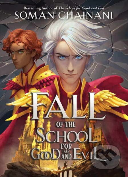 Kniha: Fall of the School for Good and Evil (Soman Chainani). HarperCollins Publishers, 2023 Kniha: Fall of the School for Good and Evil (Soman Chainani). HarperCollins Publishers, 2023