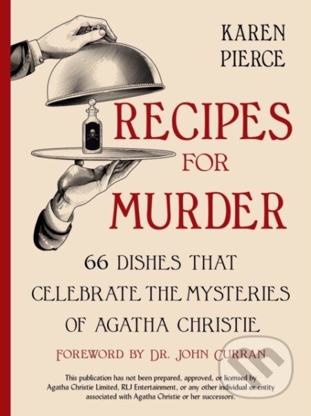Kniha: Recipes for Murder (Karen Pierce). Countryman Press Inc., 2023 Kniha: Recipes for Murder (Karen Pierce). Countryman Press Inc., 2023