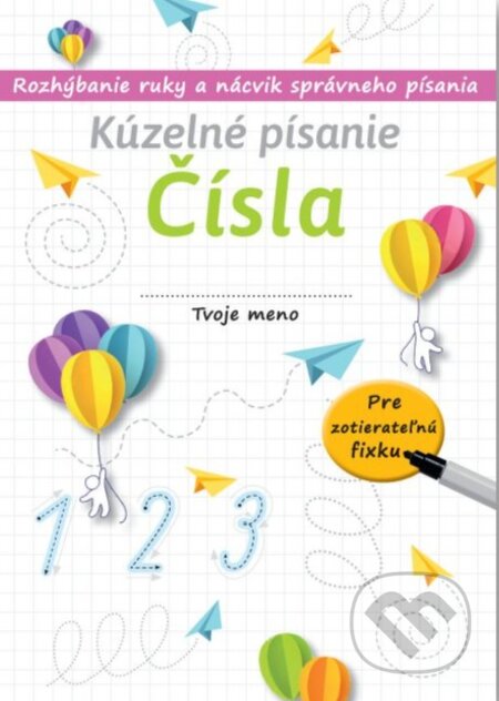 Kúzelné písanie: Čísla - Emil Cerginov, Svojtka&Co., 2023