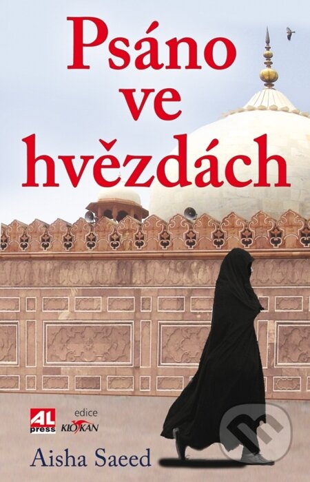 E-kniha: Psáno ve hvězdách (Aisha Saeed). Alpress, 2015 E-kniha: Psáno ve hvězdách (Aisha Saeed). Alpress, 2015