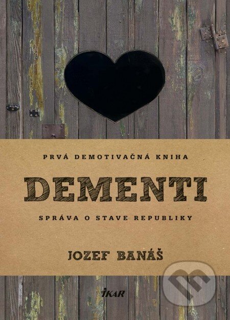 Kniha: Dementi (Jozef Banáš), 2015 Kniha: Dementi (Jozef Banáš), 2015