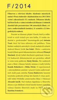 Kniha: Klauzury FAMU 2014 (Autorský kolektív). Akademie múzických umění, 2015 Kniha: Klauzury FAMU 2014 (Autorský kolektív). Akademie múzických umění, 2015