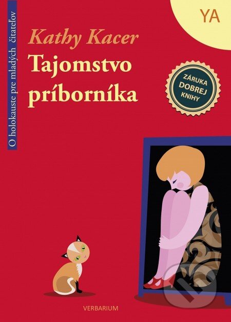 Kniha: Tajomstvo príborníka (Kathy Kacer). Verbarium, 2015 Kniha: Tajomstvo príborníka (Kathy Kacer). Verbarium, 2015