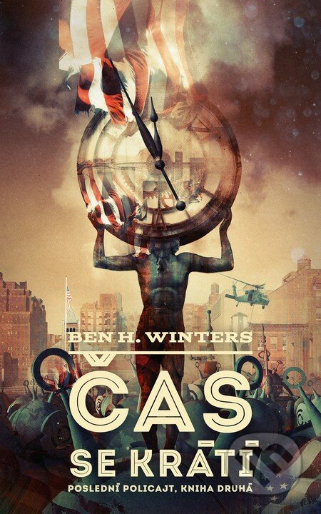 Kniha: Čas se krátí (Ben H. Winters). Triton, 2015 Kniha: Čas se krátí (Ben H. Winters). Triton, 2015