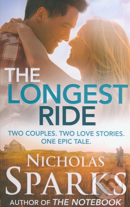 Kniha: The Longest Ride (Nicholas Sparks). Sphere, 2014 Kniha: The Longest Ride (Nicholas Sparks). Sphere, 2014