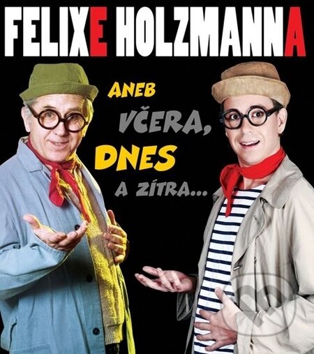 Audiokniha: Nové scénky F.Holzmanna (Forza Music). Forza Music, 2015 Audiokniha: Nové scénky F.Holzmanna (Forza Music). Forza Music, 2015