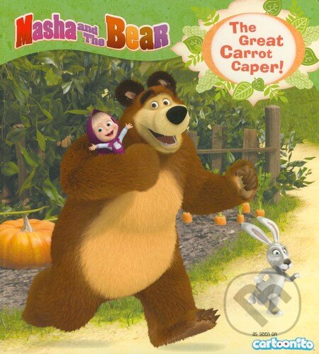 Kniha: Masha and the Bear: The Great Carrot Caper (Egmont Books). Egmont Books, 2015 Kniha: Masha and the Bear: The Great Carrot Caper (Egmont Books). Egmont Books, 2015