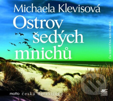 Audiokniha: Ostrov šedých mnichů (Michaela Klevisová). Motto, 2015 Audiokniha: Ostrov šedých mnichů (Michaela Klevisová). Motto, 2015