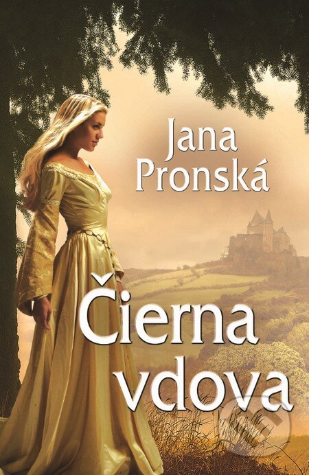 Kniha: Čierna vdova (Jana Pronská). Slovenský spisovateľ, 2015 Kniha: Čierna vdova (Jana Pronská). Slovenský spisovateľ, 2015
