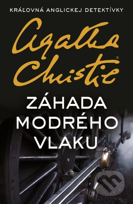 Záhada Modrého vlaku - Agatha Christie, Slovenský spisovateľ, 2015