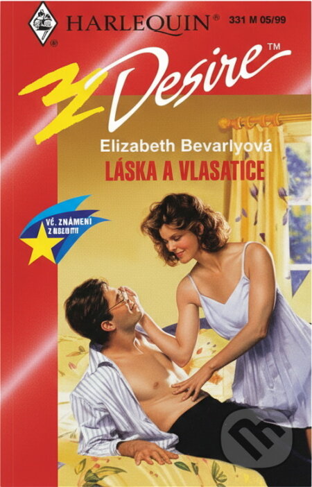 Kniha: Láska a vlasatice (Elizabeth Bevarly). Harlequin, 1999 Kniha: Láska a vlasatice (Elizabeth Bevarly). Harlequin, 1999