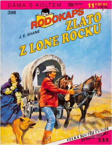 Kniha: Zlato z Lone Rocku (J. E. Shane). Ivo Železný, 1994 Kniha: Zlato z Lone Rocku (J. E. Shane). Ivo Železný, 1994