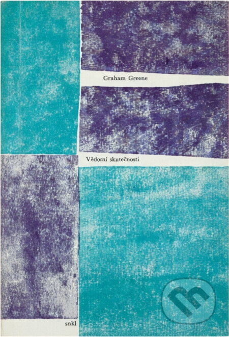Kniha: Vědomí skutečnosti (Graham Greene). , 1965 Kniha: Vědomí skutečnosti (Graham Greene). , 1965