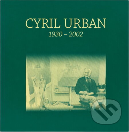 Kniha: Cyril Urban 1930-2002 (Cyril Urban a Dobroslava Broďáková-Urbanová). , 2010 Kniha: Cyril Urban 1930-2002 (Cyril Urban a Dobroslava Broďáková-Urbanová). , 2010