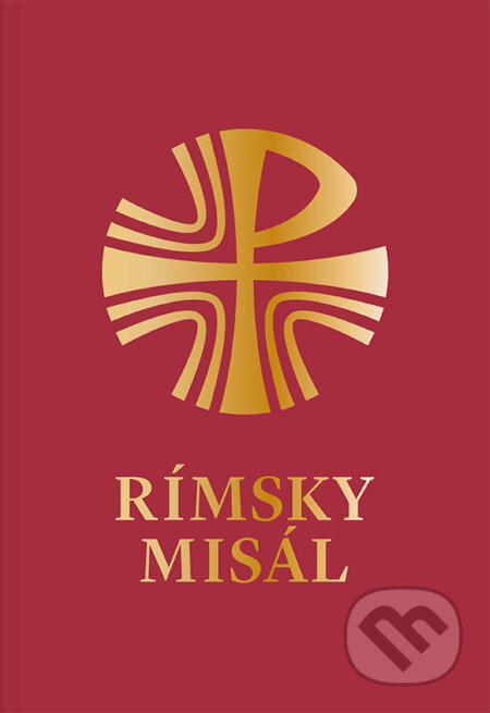 Kniha: Rímsky misál (Spolok svätého Vojtecha). Spolok svätého Vojtecha, 2021 Kniha: Rímsky misál (Spolok svätého Vojtecha). Spolok svätého Vojtecha, 2021