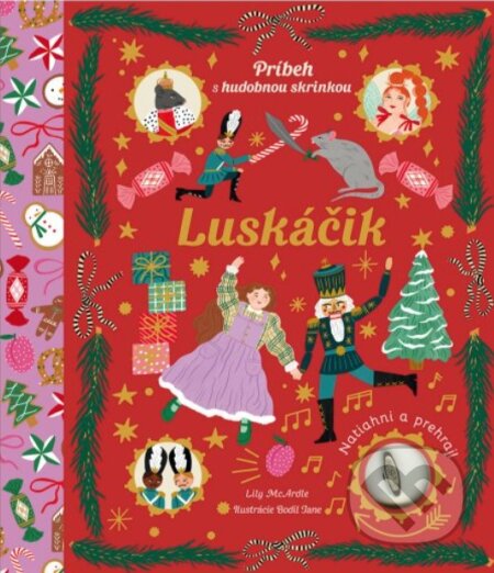 Kniha: Luskáčik (LIly McArdle a Bodil Jane). Svojtka&Co., 2023 Kniha: Luskáčik (LIly McArdle a Bodil Jane). Svojtka&Co., 2023