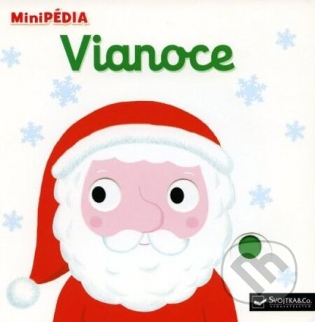 Kniha: Objavujeme svet! Vianoce (Nathalie Choux). Svojtka&Co., 2023 Kniha: Objavujeme svet! Vianoce (Nathalie Choux). Svojtka&Co., 2023