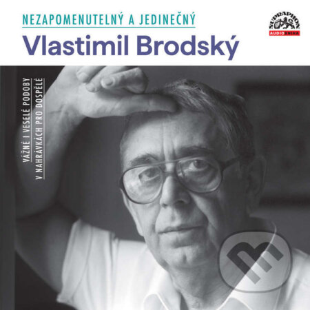 Audiokniha: Nezapomenutelný a jedinečný (Anton Pavlovič Čechov, František Němec, Jaroslav Hašek, Jaroslav Průcha, Josef Šmída, Karel Čapek, Karel Konrád, Neil Simon, Nikolaj Vasiljevič Gogol, Ota Pavel, Pavel Kohout a Vladislav Vančura). Supraphon, 2023 Audiokniha: Nezapomenutelný a jedinečný (Anton Pavlovič Čechov, František Němec, Jaroslav Hašek, Jaroslav Průcha, Josef Šmída, Karel Čapek, Karel Konrád, Neil Simon, Nikolaj Vasiljevič Gogol, Ota Pavel, Pavel Kohout a Vladislav Vančura). Supraphon, 2023