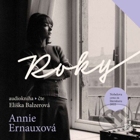 Audiokniha: Roky (Annie Ernauxová). OneHotBook, 2023 Audiokniha: Roky (Annie Ernauxová). OneHotBook, 2023