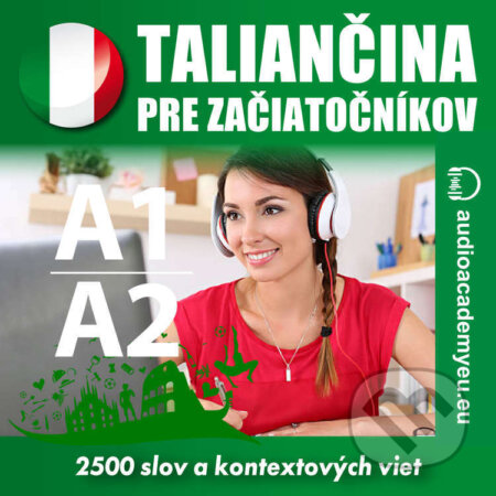 Audiokniha: Taliančina pre začiatočníkov A1-A2 (Tomáš Dvořáček). Audioacademyeu, 2023 Audiokniha: Taliančina pre začiatočníkov A1-A2 (Tomáš Dvořáček). Audioacademyeu, 2023