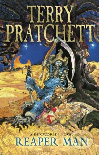 Reaper Man: (Discworld Novel 11) - Terry Pratchett, Corgi Books, 2022