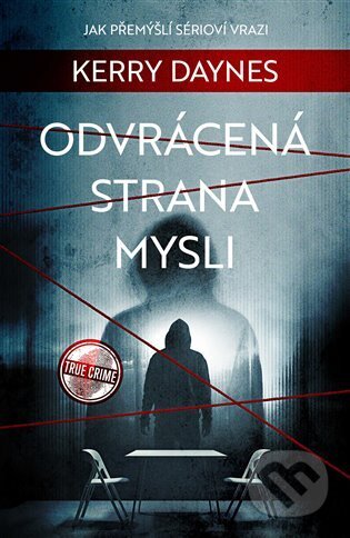 Kniha: Odvrácená strana mysli (Kerry Daynes). Vendeta, 2023 Kniha: Odvrácená strana mysli (Kerry Daynes). Vendeta, 2023