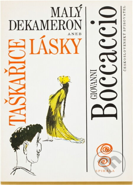 Kniha: Malý Dekameron 4, aneb, Taškařice lásky (Giovanni Boccaccio). Československý spisovatel, 1993 Kniha: Malý Dekameron 4, aneb, Taškařice lásky (Giovanni Boccaccio). Československý spisovatel, 1993