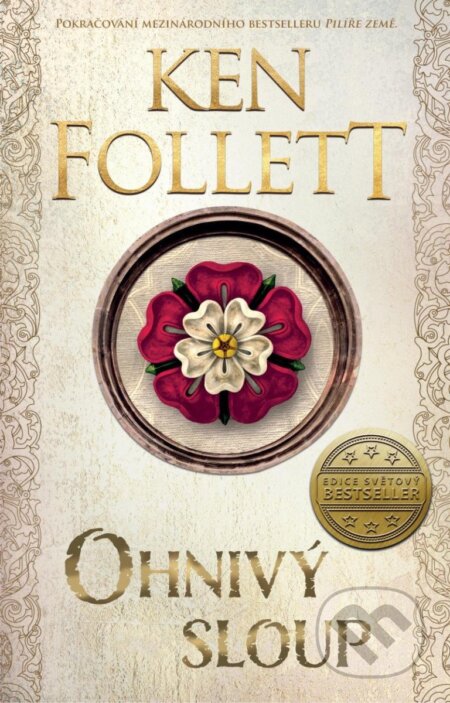 Kniha: Ohnivý sloup (Ken Follett). Kalibr, 2024 Kniha: Ohnivý sloup (Ken Follett). Kalibr, 2024