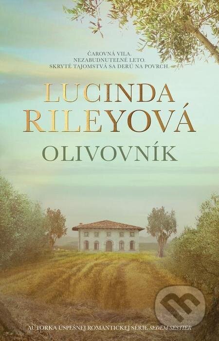 E-kniha: Olivovník (Lucinda Riley). Tatran, 2023 E-kniha: Olivovník (Lucinda Riley). Tatran, 2023