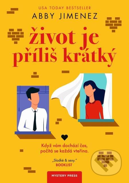 E-kniha: Život je příliš krátký (Abby Jimenez). Mystery Press, 2023 E-kniha: Život je příliš krátký (Abby Jimenez). Mystery Press, 2023