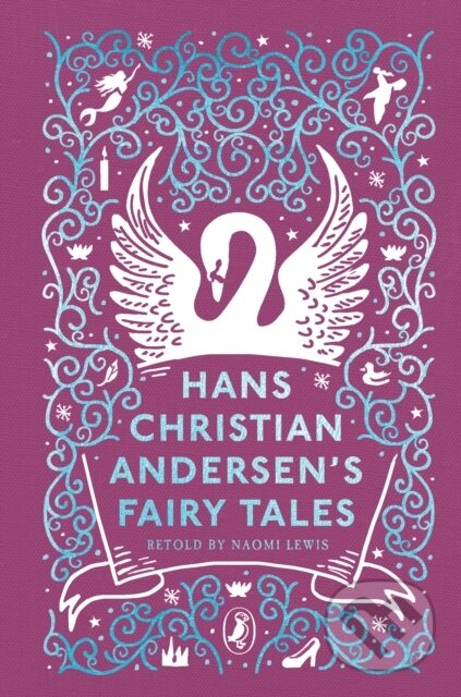 Kniha: Hans Christian Andersen's Fairy Tales (Hans Christian Andersen). Puffin Books, 2023 Kniha: Hans Christian Andersen's Fairy Tales (Hans Christian Andersen). Puffin Books, 2023