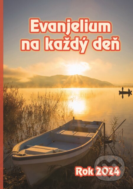 Kniha: Evanjelium na každý deň - rok 2024 (Štefánia Beňová). BENS, 2023 Kniha: Evanjelium na každý deň - rok 2024 (Štefánia Beňová). BENS, 2023