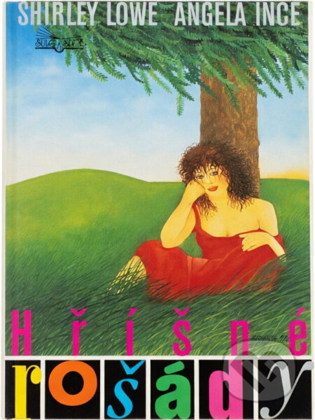 Kniha: Hříšné rošády (Angela Ince a Shirley Lowe). , 1996 Kniha: Hříšné rošády (Angela Ince a Shirley Lowe). , 1996
