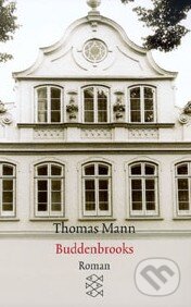 Kniha: Buddenbrooks (Thomas Mann). Fischer Taschenbuch, 1989 Kniha: Buddenbrooks (Thomas Mann). Fischer Taschenbuch, 1989