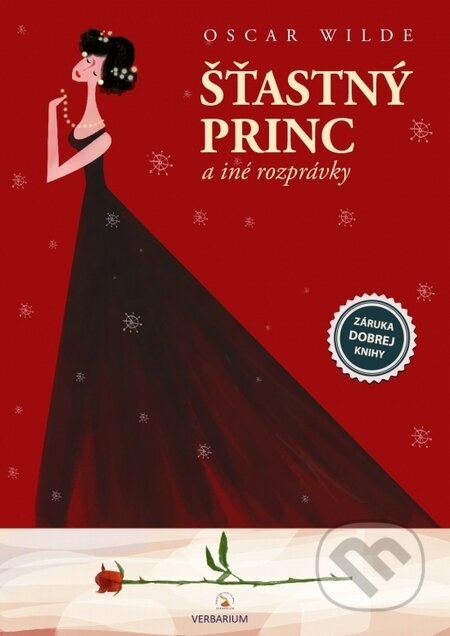 Kniha: Šťastný princ a iné rozprávky (Oscar Wilde). Verbarium, 2015 Kniha: Šťastný princ a iné rozprávky (Oscar Wilde). Verbarium, 2015