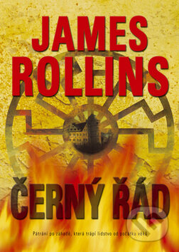Kniha: Černý řád (James Rollins). BB/art, 2015 Kniha: Černý řád (James Rollins). BB/art, 2015