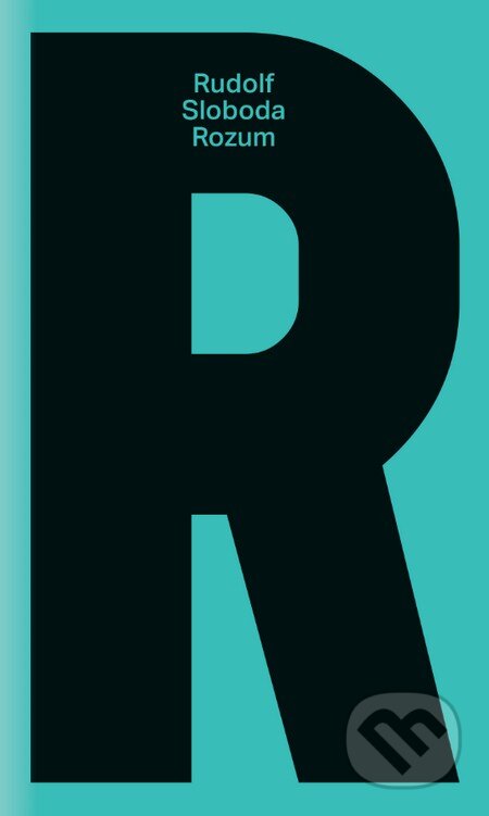 Kniha: Rozum (Rudolf Sloboda). Slovart, 2015 Kniha: Rozum (Rudolf Sloboda). Slovart, 2015