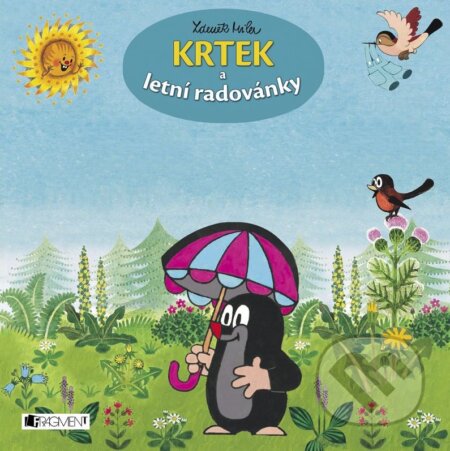 Kniha: Krtek a letní radovánky (Zdeněk Miler). Nakladatelství Fragment, 2015 Kniha: Krtek a letní radovánky (Zdeněk Miler). Nakladatelství Fragment, 2015