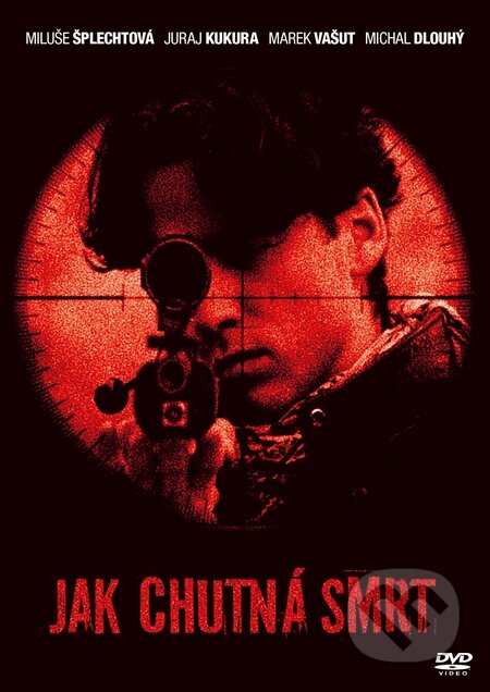Film: Jak chutná smrt (Milan Cieslar) (DVD). Magicbox, 2015 Film: Jak chutná smrt (Milan Cieslar) (DVD). Magicbox, 2015