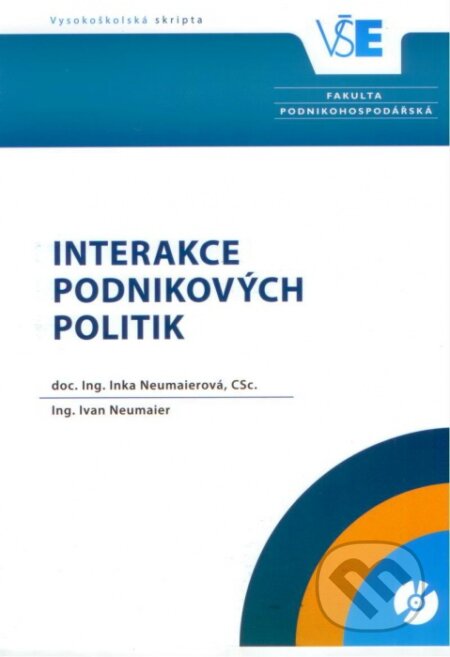 Kniha: Interakce podnikových politik (Inka Neumaierová a Ivan Neumaier). Oeconomica, 2015 Kniha: Interakce podnikových politik (Inka Neumaierová a Ivan Neumaier). Oeconomica, 2015