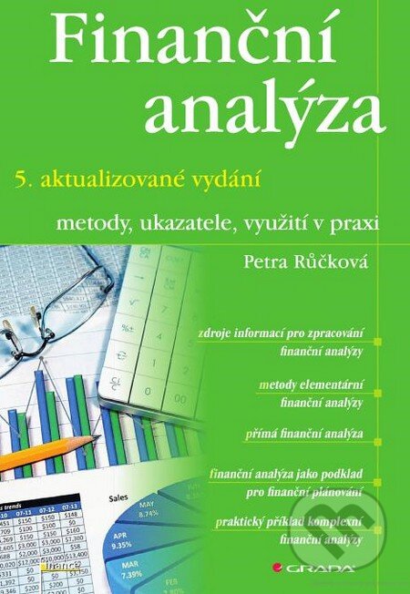 Kniha: Finanční analýza (Petra Růčková). Grada, 2015 Kniha: Finanční analýza (Petra Růčková). Grada, 2015