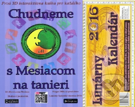 Kniha: Chudneme s Mesiacom na tanieri + Lunárny kalendár 2016 (Autorský kolektív). SALUS, 2015 Kniha: Chudneme s Mesiacom na tanieri + Lunárny kalendár 2016 (Autorský kolektív). SALUS, 2015